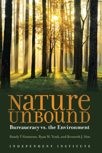 Nature Unbound: Bureaucracy vs. the Environment