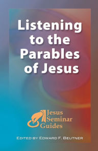 Title: Listening to the Parables of Jesus, Author: Robert W. Funk