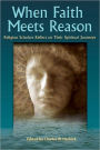 When Faith Meets Reason