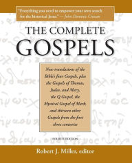 Title: The Complete Gospels / Edition 4, Author: Robert J. Miller