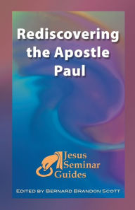 Title: Rediscovering The Apostle Paul, Author: Bernard Brandon Scott