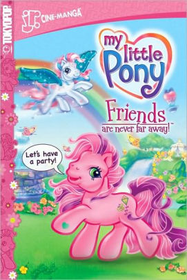 My Little Pony: Friends Are Never Far Away by Hasbro, Paperback ...