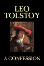 A Confession by Leo Tolstoy, Religion, Christian Theology, Philosophy