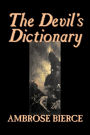 The Devil's Dictionary by Ambrose Bierce, Fiction, Classics, Fantasy, Horror