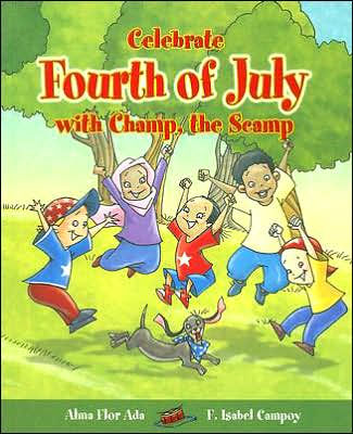 Stories to celebrate. Celebrate the Fourth of July with Champ, the Scamp