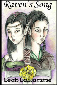 Title: Raven's Song, Author: Leah Laflamme