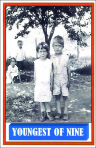 Title: Youngest of Nine, Author: Edward F. Lubowicki