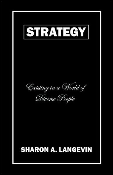Strategy: Existing a World of Diverse People