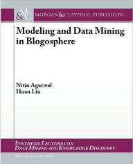 Modeling And Data Mining In Blogosphere