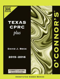 Title: O'Connor's Texas CPRC Plus 2015-2016, Author: David Beck