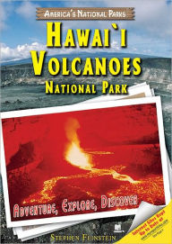 Title: Hawai'i Volcanoes National Park: Adventure, Explore, Discover, Author: Stephen Feinstein