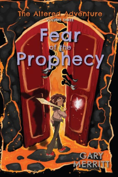 The Altered Adventure: Fear Of The Prophecy