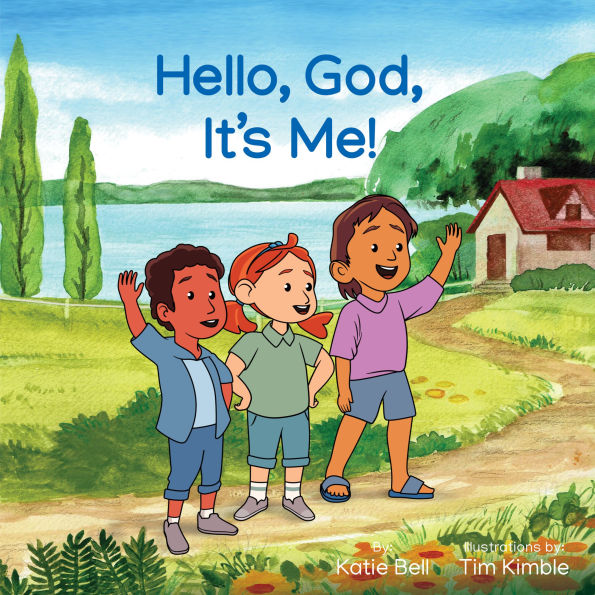 Hello, God, It's Me!