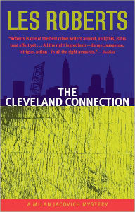 Title: The Cleveland Connection (Milan Jacovich Series #4), Author: Les Roberts