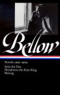 Saul Bellow: Novels 1956-1964 (LOA #169): Seize the Day / Henderson the Rain King / Herzog