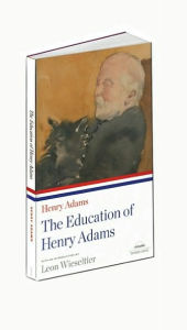 Title: Henry Adams: The Education of Henry Adams, Author: Henry Adams