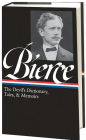 Alternative view 2 of Ambrose Bierce: The Devil's Dictionary, Tales, & Memoirs (LOA #219): In the Midst of Life (Tales of Soldiers and Civilians) / Can Such Things Be? / The Devil's Dictionary / Bits of Autobiography / selected stories