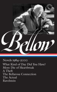 Title: Saul Bellow : Novels 1984-2000, Author: Saul Bellow