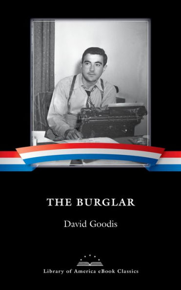 The Burglar: A Library of America eBook Classic