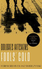 Fools' Gold: A Library of America eBook Classic