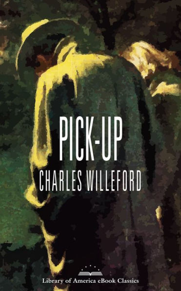 Pick-Up: A Library of America eBook Classic