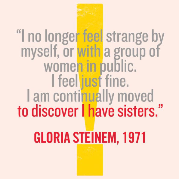 Women's Liberation!: Feminist Writings that Inspired a Revolution & Still Can