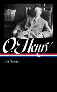 Free download of ebooks pdf format O. Henry: 101 Stories (LOA #345) by O. Henry, Ben Yagoda 9781598536904 (English Edition)