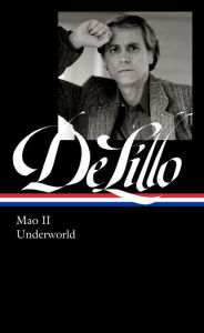 Downloading ebooks to ipad Don DeLillo: Mao II & Underworld (LOA #374) CHM (English Edition) by Don DeLillo, Mark Osteen 9781598537550
