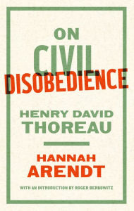 Title: On Civil Disobedience, Author: Hannah Arendt