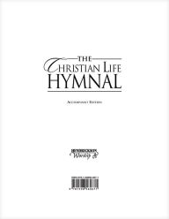 Title: The Christian Life Hymnal, Author: Hendrickson Worship