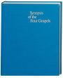 Synopses of the English Gospels: Greek-English Edition / Edition 12