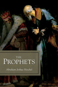 Title: The Prophets, Author: Abraham Joshua Heschel