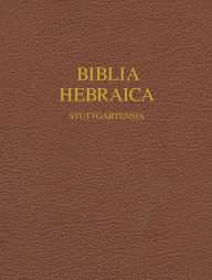 Title: Biblia Hebraica Stuttgartensia (BHS) (Hardcover): Wide Margin Edition, Author: K. Elliger