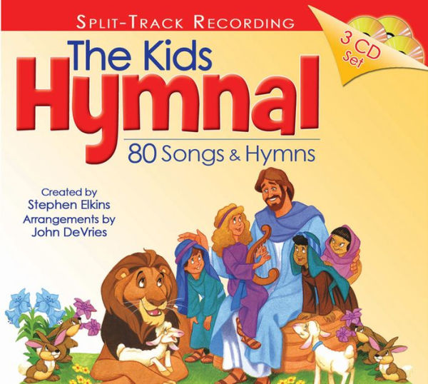 The Kids Hymnal: 80 Songs and Hymns