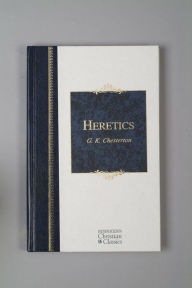 Title: Heretics, Author: G. K. Chesterton