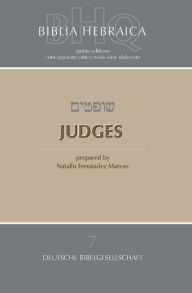 Title: Biblia Hebraica Quinta: Judges, Author: Natalio Fernandez Marcos