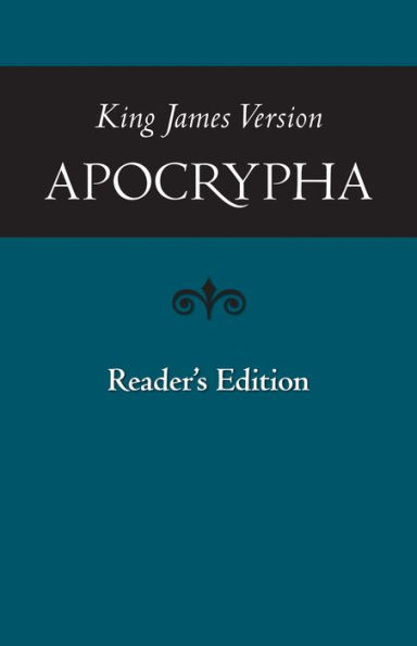 KJV Apocrypha, Reader's Edition (Softcover): Readers Edition