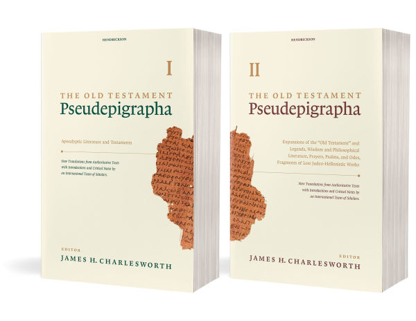 The Old Testament Pseudepigrapha, Two-Volume Set: Apocalyptic Literature and Testaments; Expansions of the Hebrew Bible