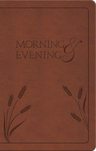 Title: Morning and Evening: King James Version, Author: Charles Haddon Spurgeon