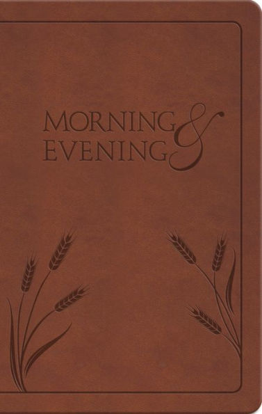 Morning and Evening: King James Version