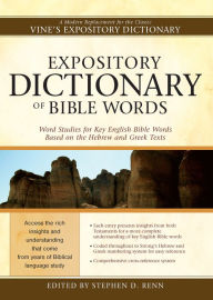 Download free phone book pc Expository Dictionary of Bible Words : Word Studies for Key English Bible Words Based on the Hebrew and Greek Texts by  in English 