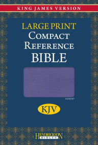 Title: KJV Large Print Compact Reference Bible (Flexisoft, Lavender, Red Letter), Author: Hendrickson Publishers