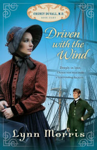 Title: Driven with the Wind, Author: Lynn Morris