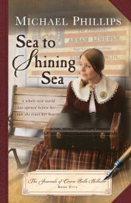 Title: Sea to Shining Sea, Author: Michael Phillips