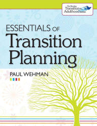 Title: Essentials of Transition Planning / Edition 1, Author: Paul Wehman