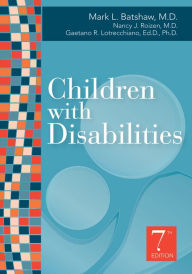Title: Children with Disabilities / Edition 7, Author: Mark Batshaw