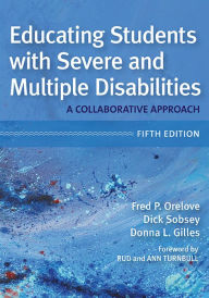 Title: Educating Students with Severe and Multiple Disabilities, Author: Fred P.