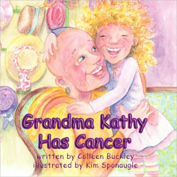 Grandma Kathy Has Cancer