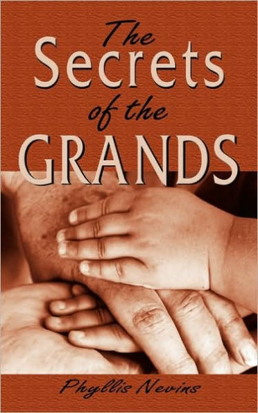 The Secrets of the Grands