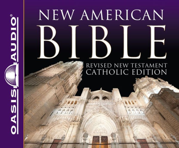 New American Bible: Revised Testament Catholic Edition